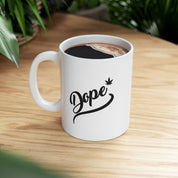 "Dope" Ceramic Mug