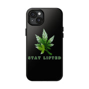 "Stay Lifted Leaf" Phone Case