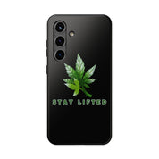 "Stay Lifted Leaf" Phone Case