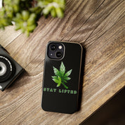 "Stay Lifted Leaf" Phone Case