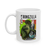 "Bongzilla" Ceramic Mug