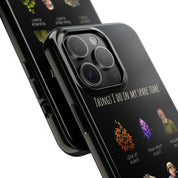 "Spare Time" Phone Case