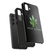"Stay Lifted Leaf" Phone Case