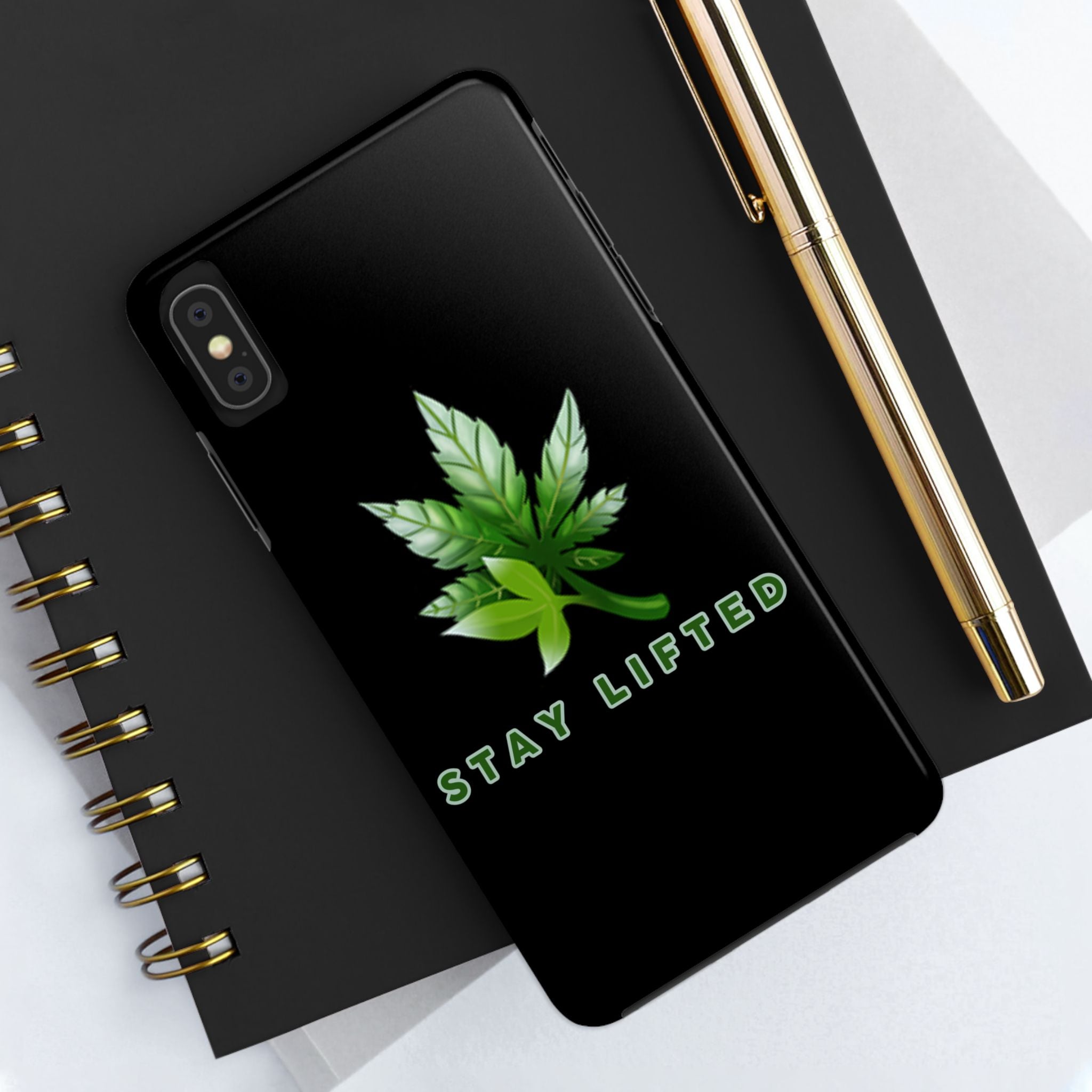 "Stay Lifted Leaf" Phone Case