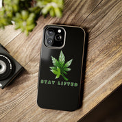 "Stay Lifted Leaf" Phone Case