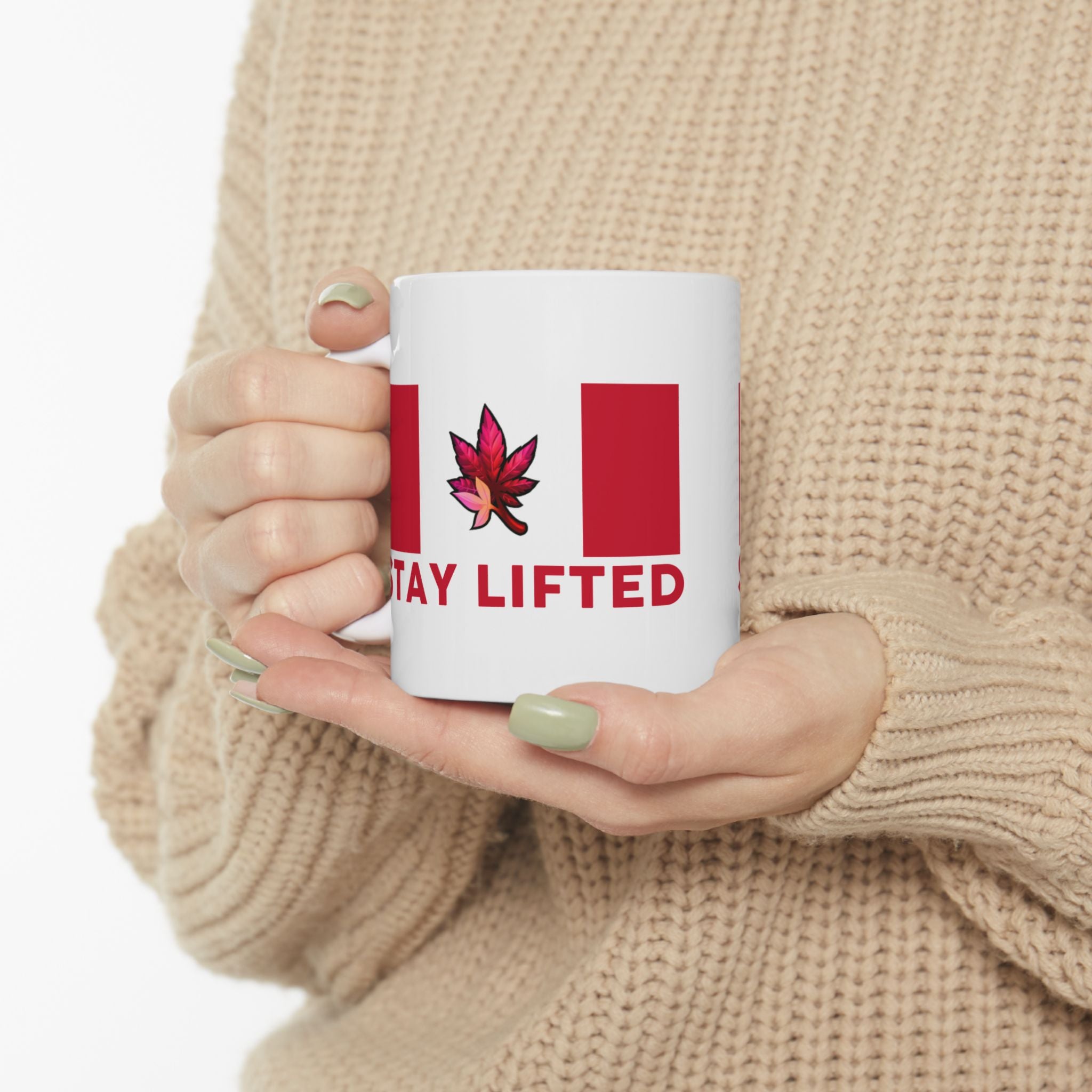 "Stay Lifted Canada" Ceramic Mug