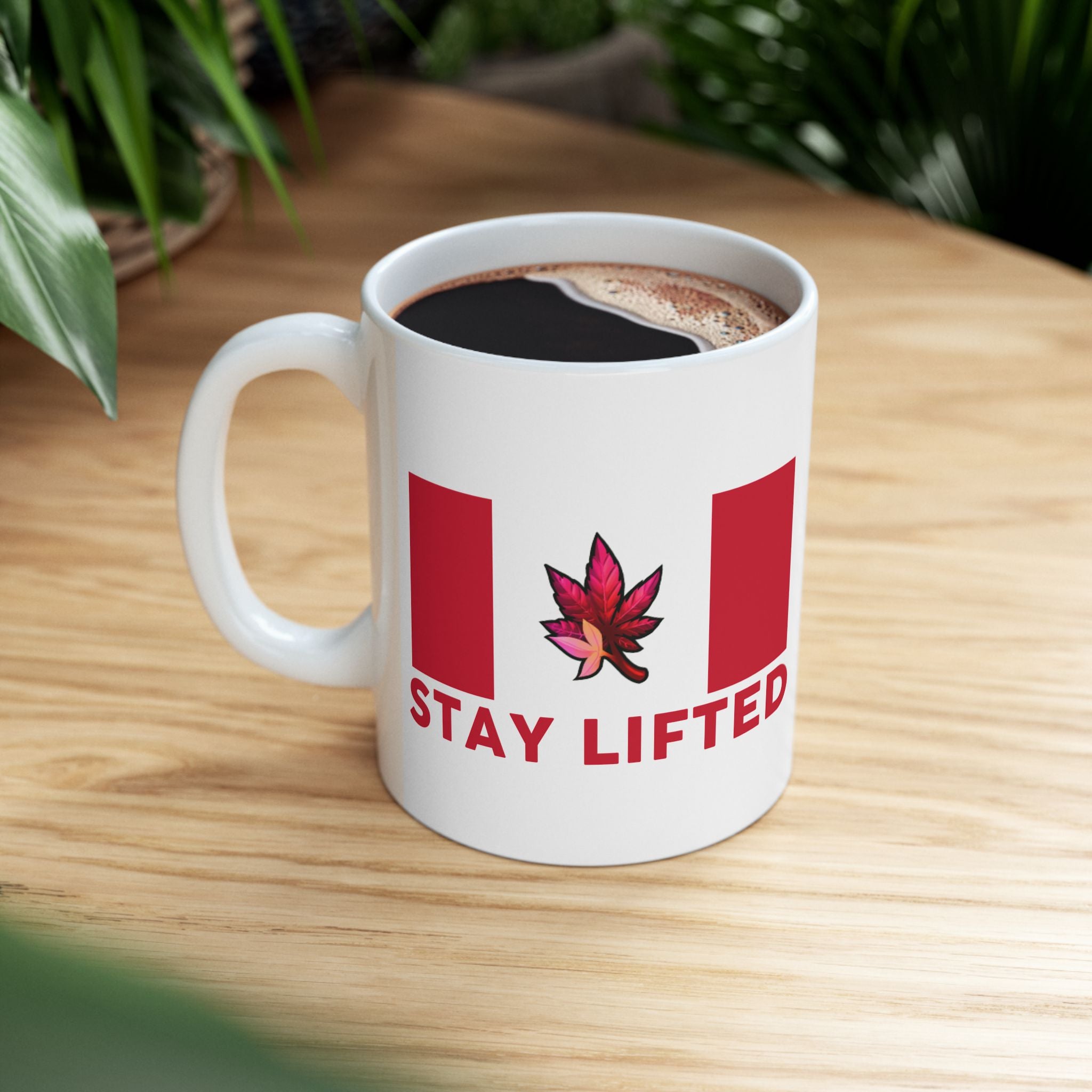 "Stay Lifted Canada" Ceramic Mug