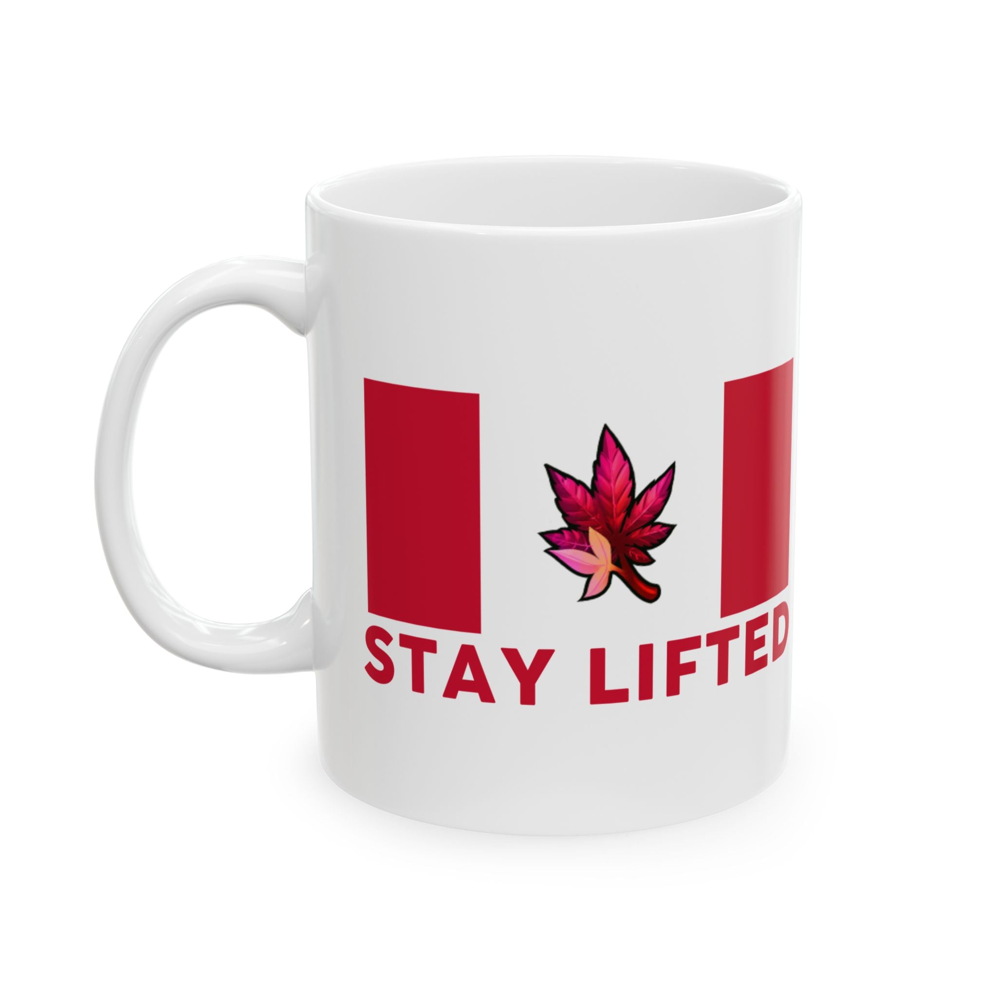 "Stay Lifted Canada" Ceramic Mug