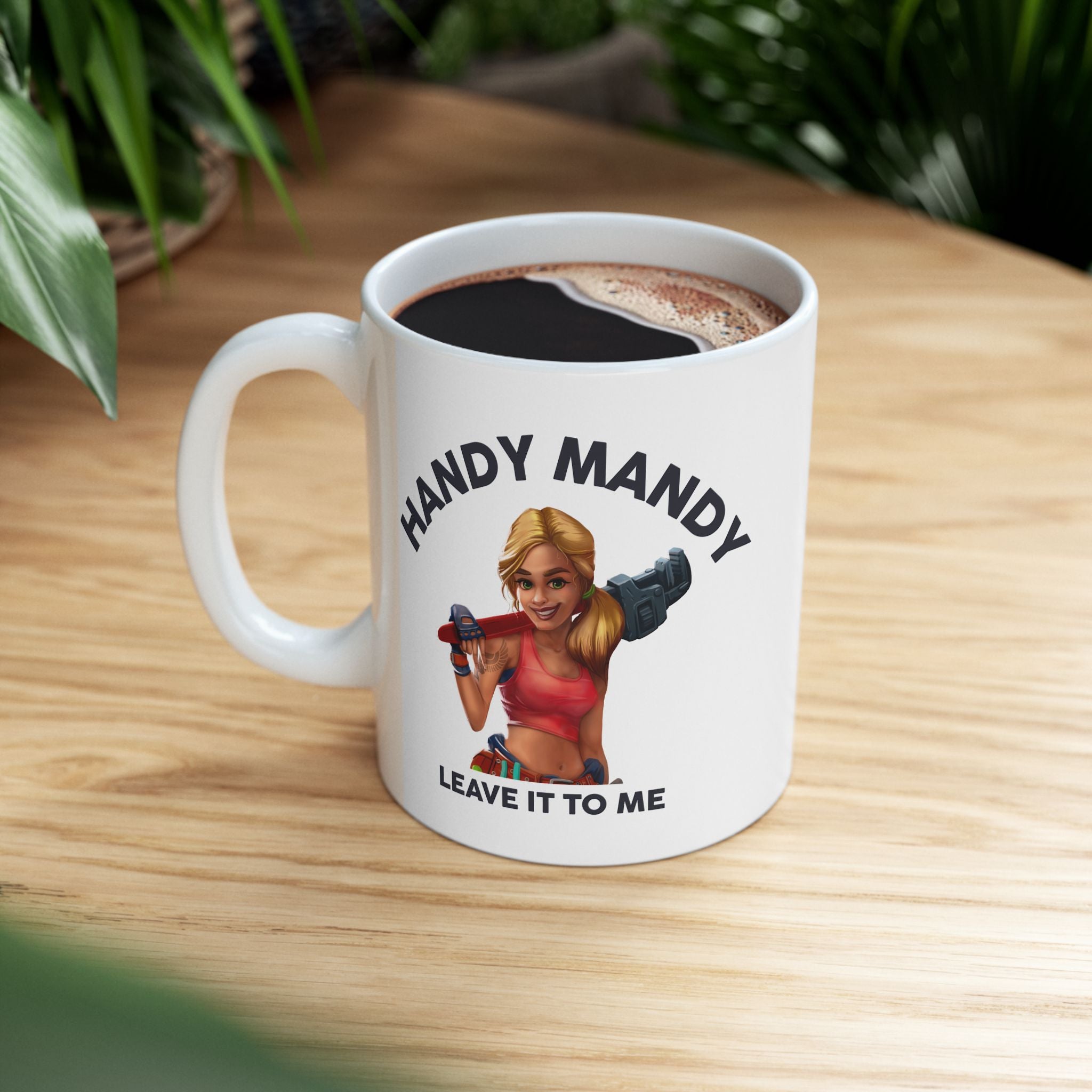 "Handy Mandy" Ceramic Mug - High Roller Games Inc