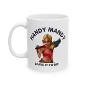 "Handy Mandy" Ceramic Mug - High Roller Games Inc