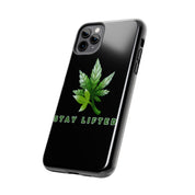 "Stay Lifted Leaf" Phone Case - High Roller Games Inc