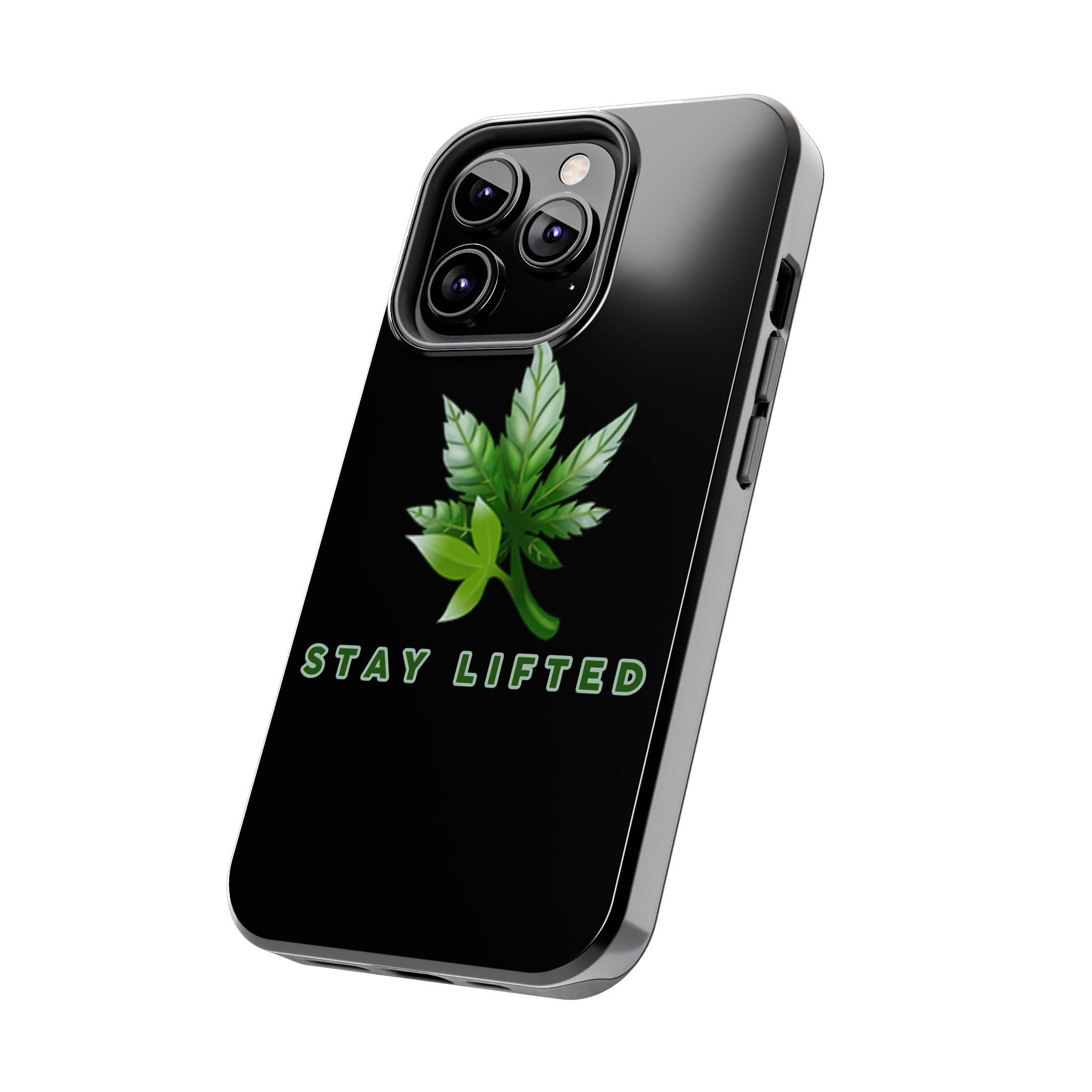 "Stay Lifted Leaf" Phone Case - High Roller Games Inc