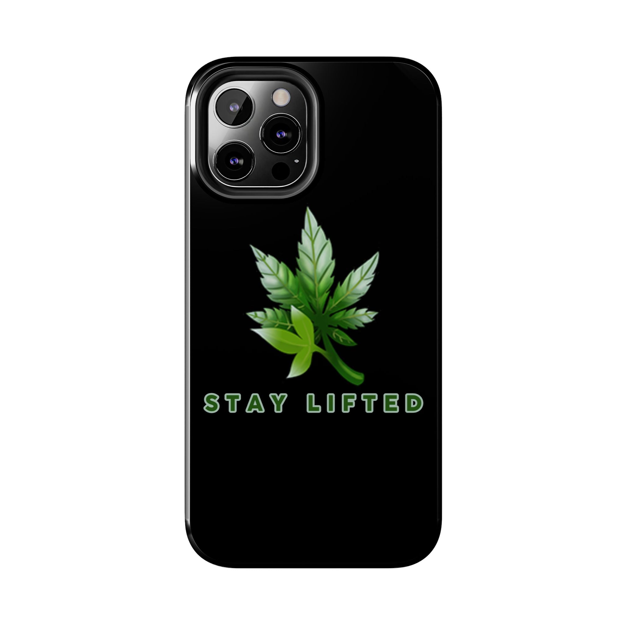 "Stay Lifted Leaf" Phone Case - High Roller Games Inc