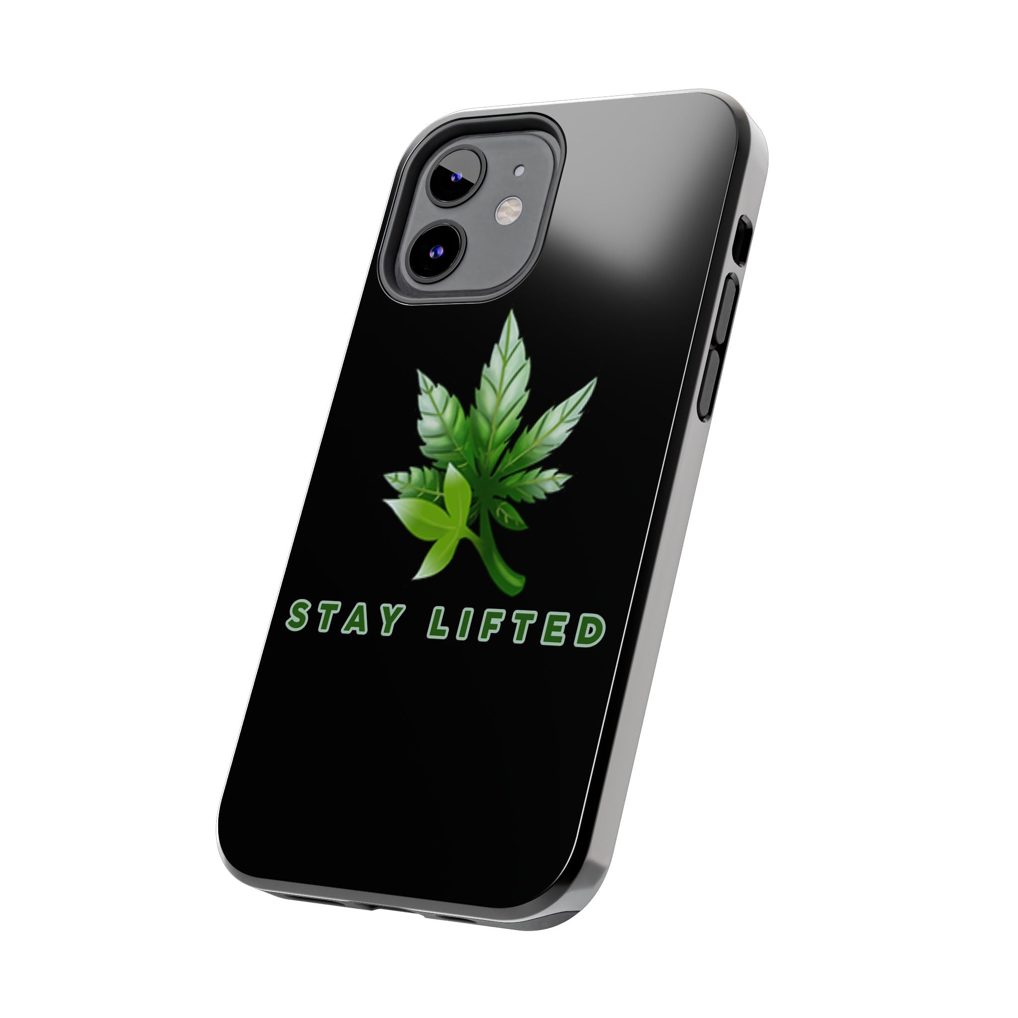"Stay Lifted Leaf" Phone Case - High Roller Games Inc
