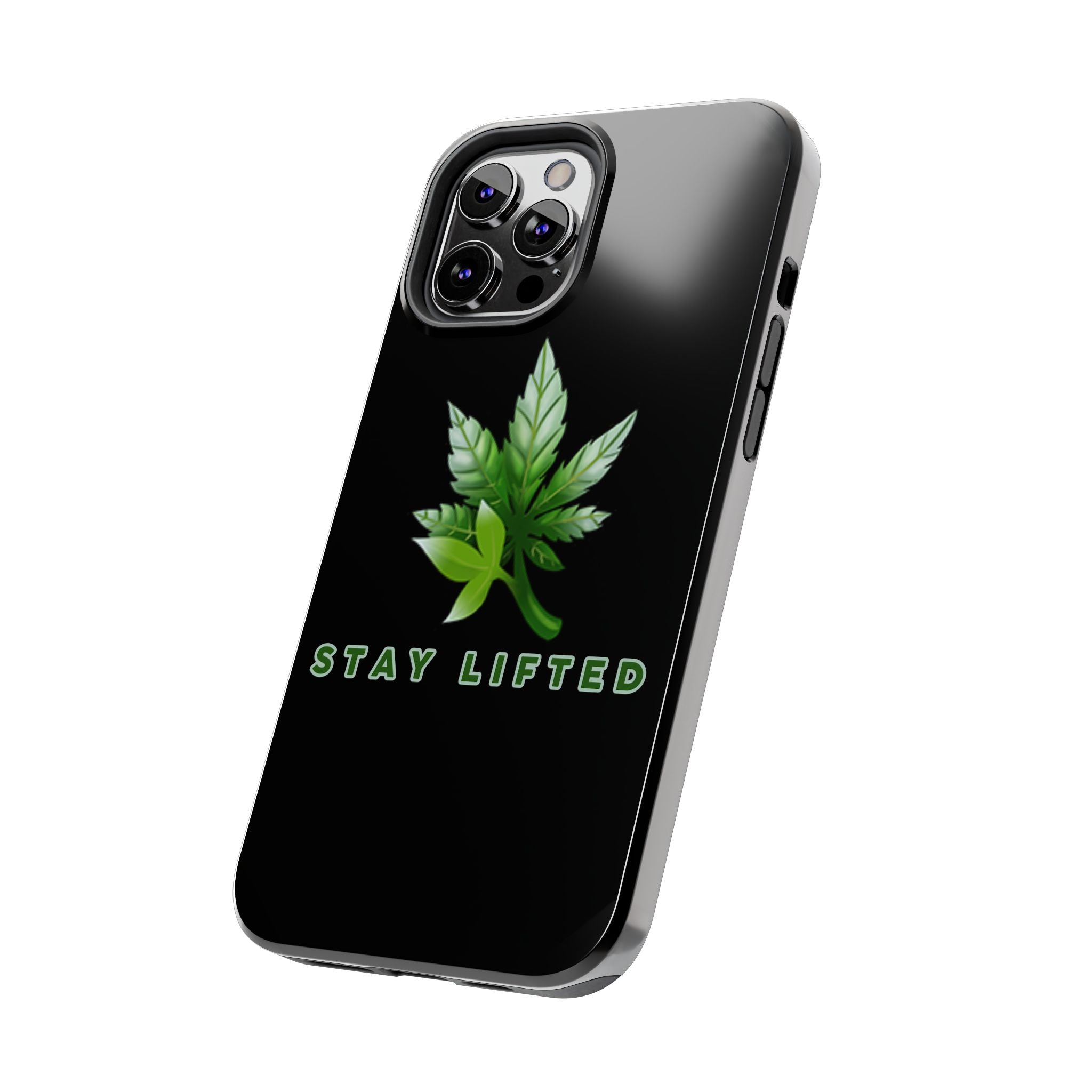 "Stay Lifted Leaf" Phone Case - High Roller Games Inc