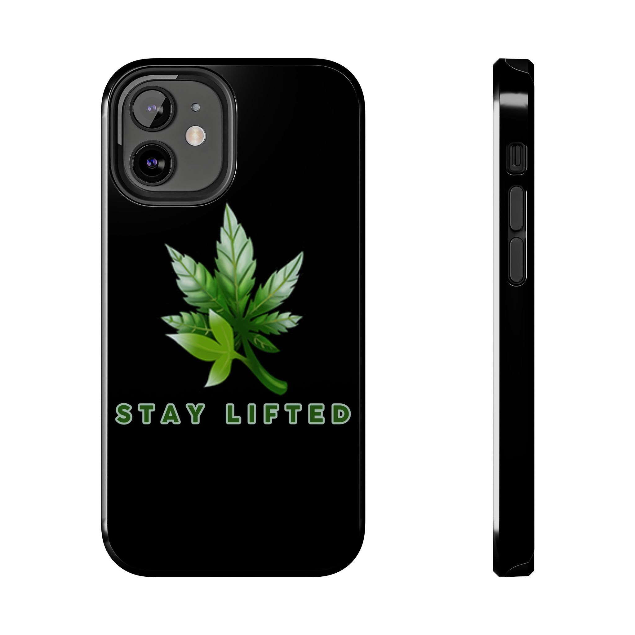 "Stay Lifted Leaf" Phone Case - High Roller Games Inc