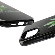 "Stay Lifted Leaf" Phone Case - High Roller Games Inc