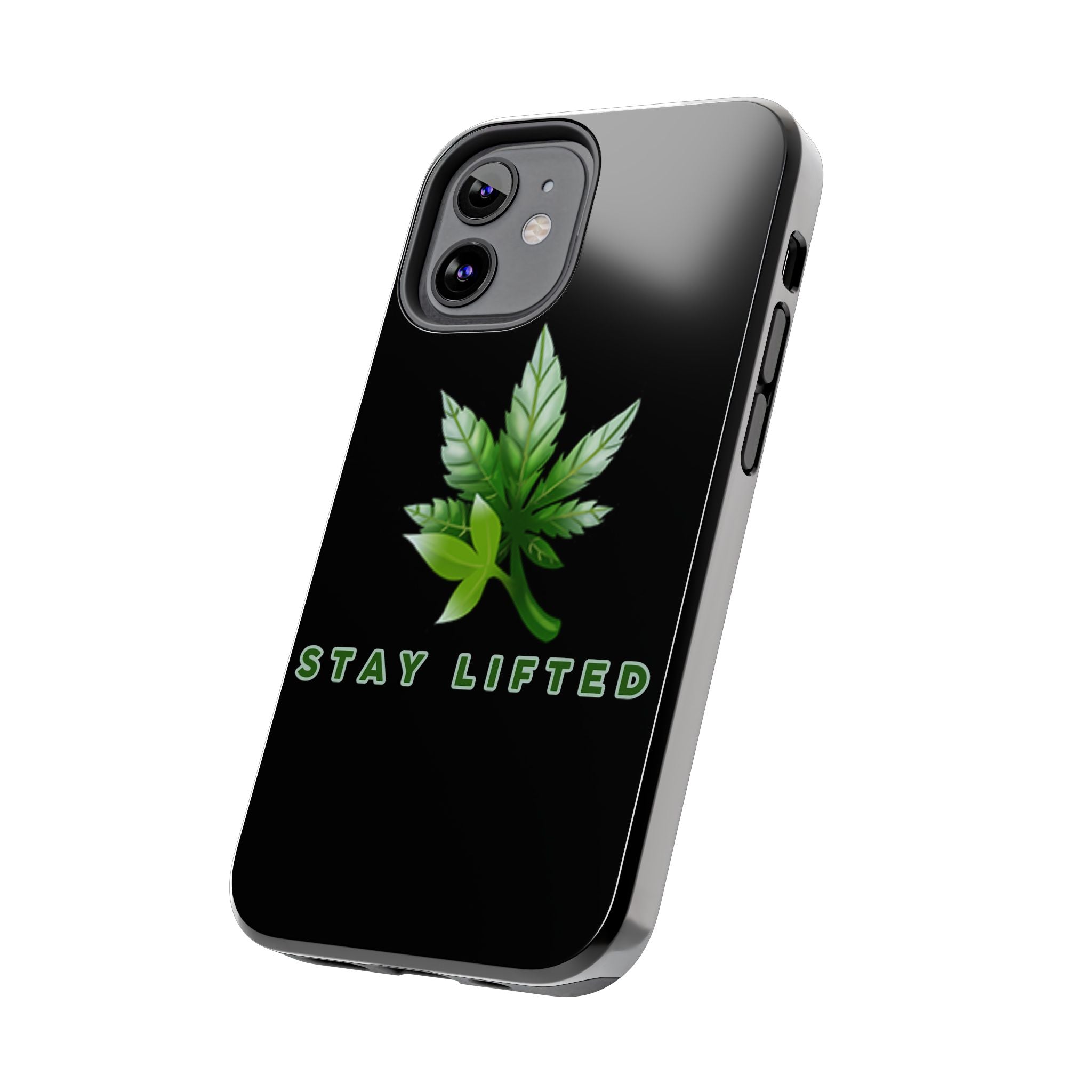 "Stay Lifted Leaf" Phone Case - High Roller Games Inc