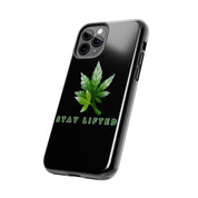 "Stay Lifted Leaf" Phone Case - High Roller Games Inc