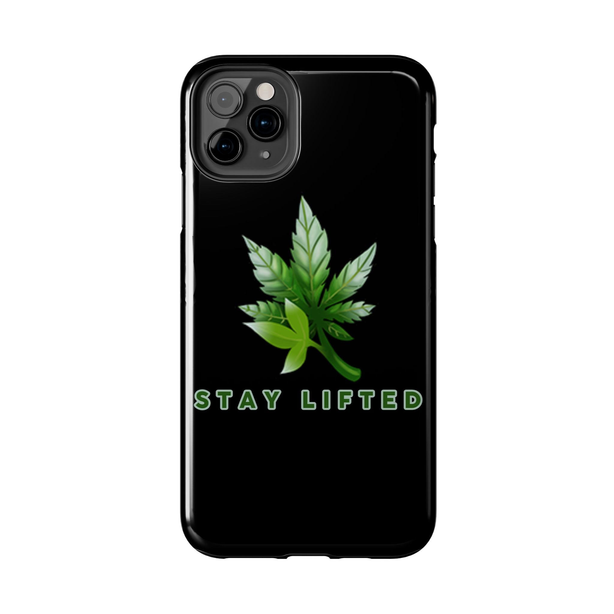 "Stay Lifted Leaf" Phone Case - High Roller Games Inc