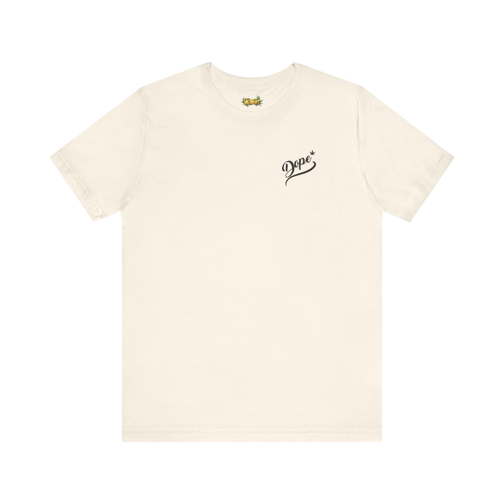 "Dope" Short Sleeve Tee