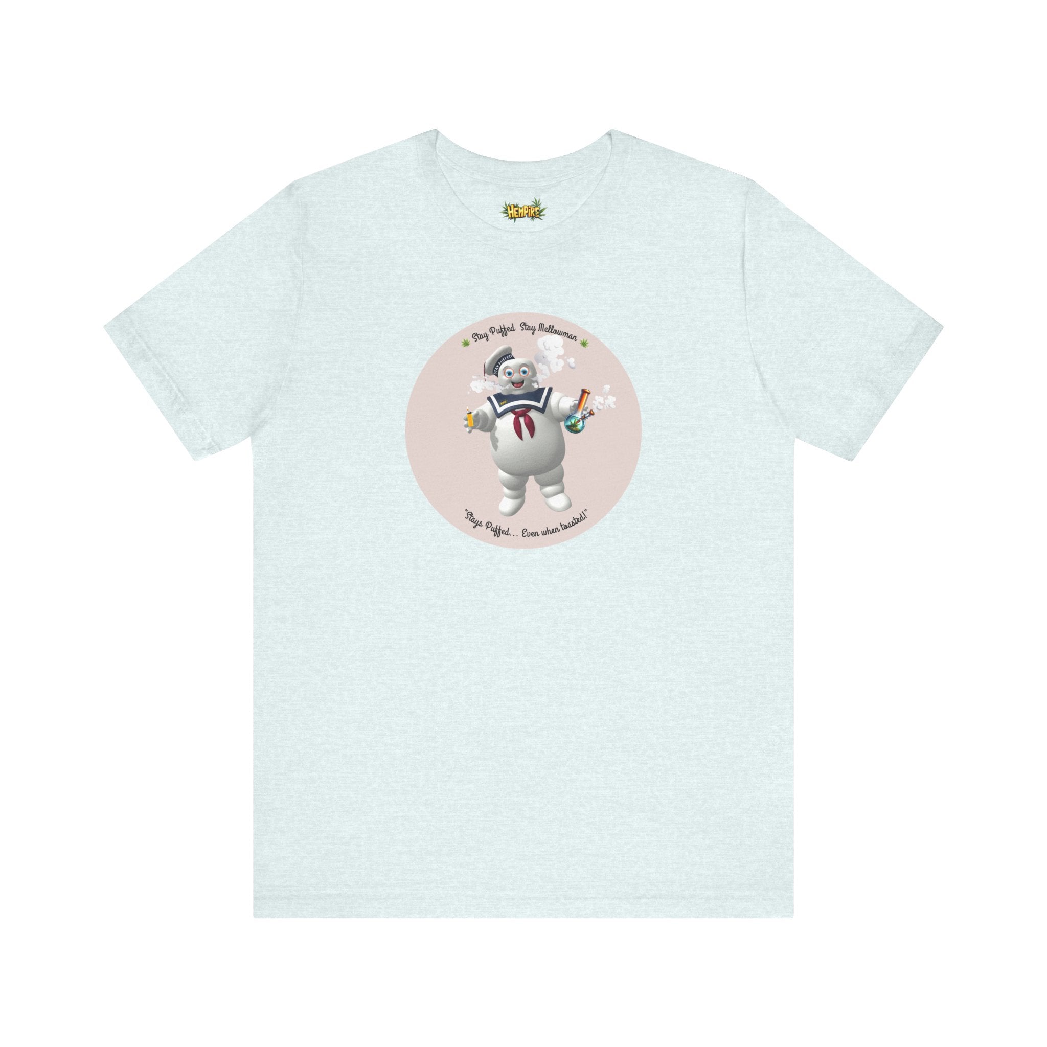 "Stay Puffed" Short Sleeve Tee