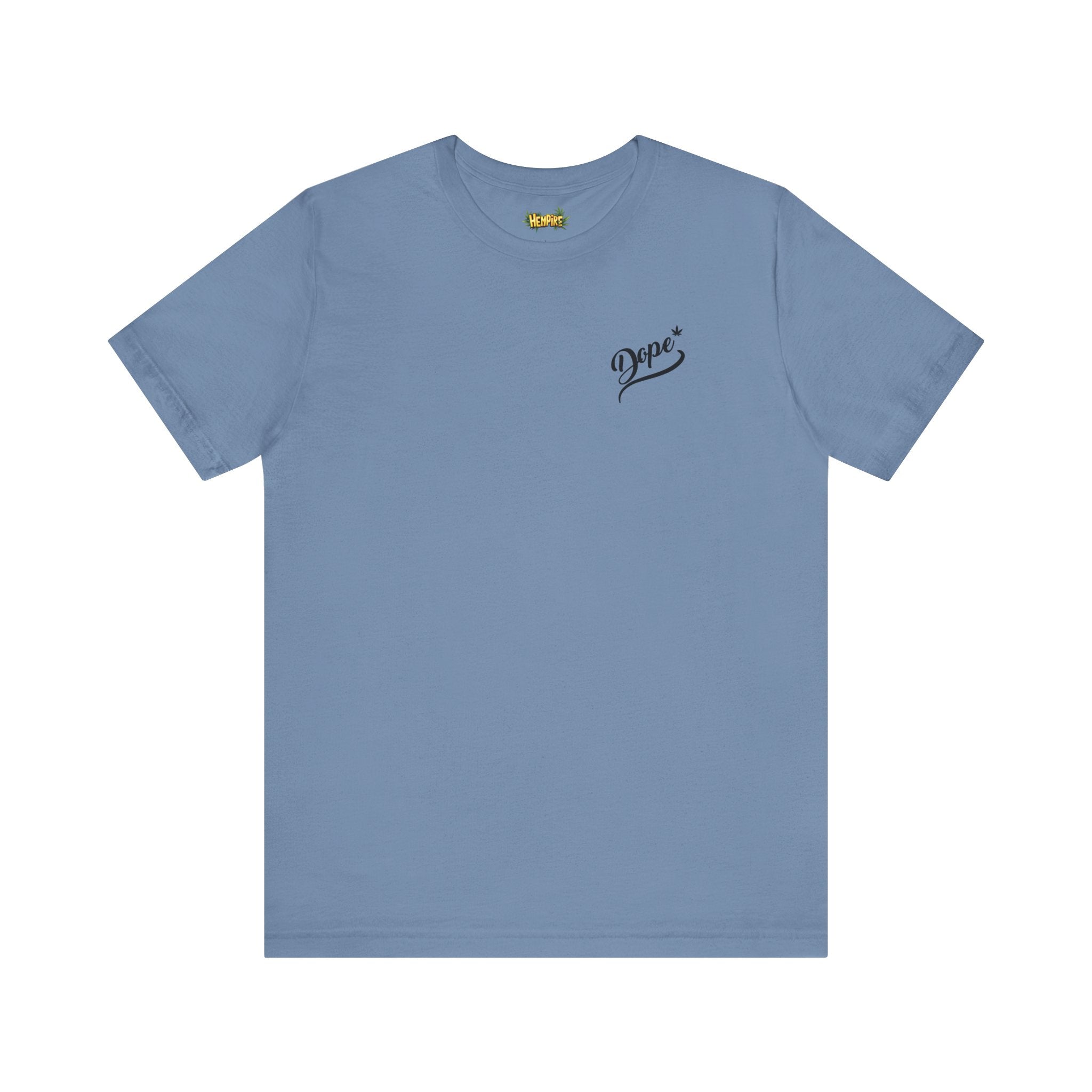 "Dope" Short Sleeve Tee
