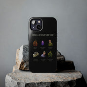 "Spare Time" Phone Case