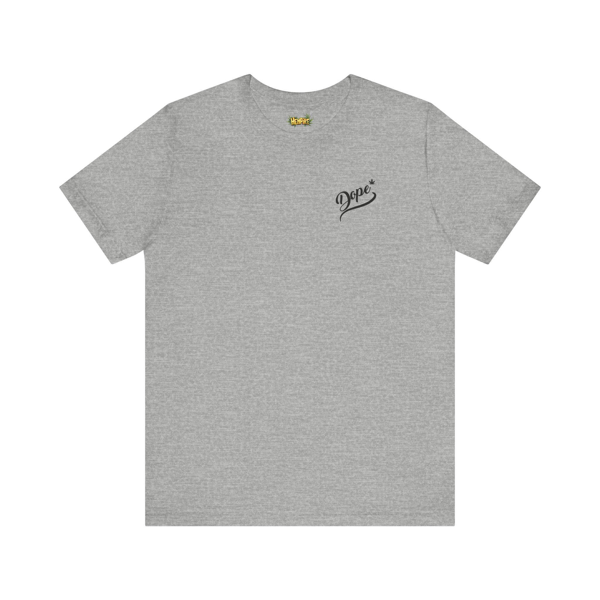 "Dope" Short Sleeve Tee