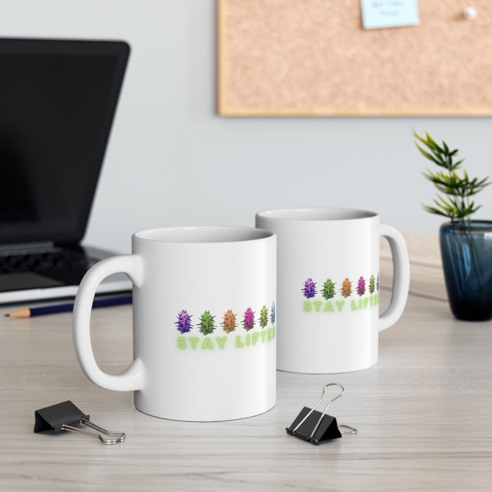"Stay Lifted Buds" Ceramic Mug