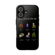 "Spare Time" Phone Case