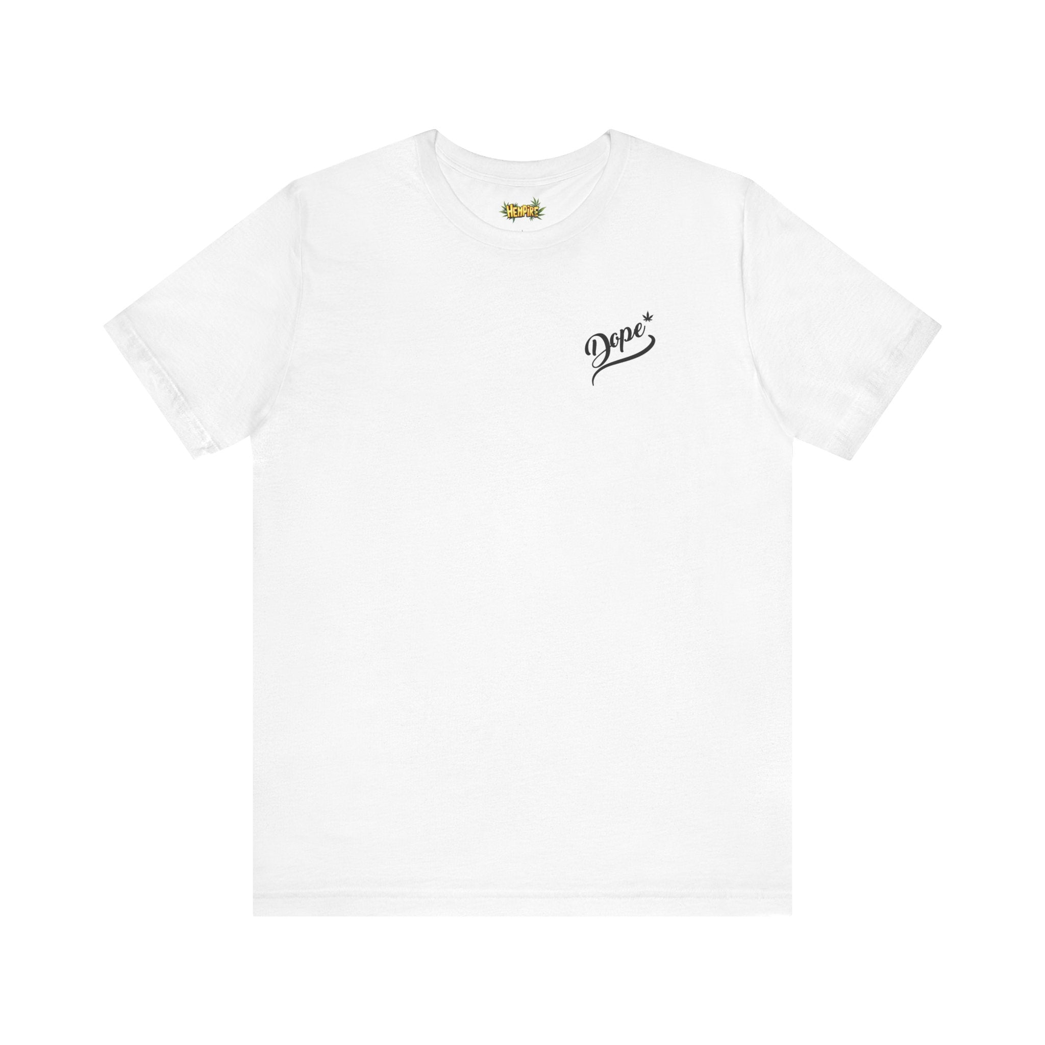 "Dope" Short Sleeve Tee