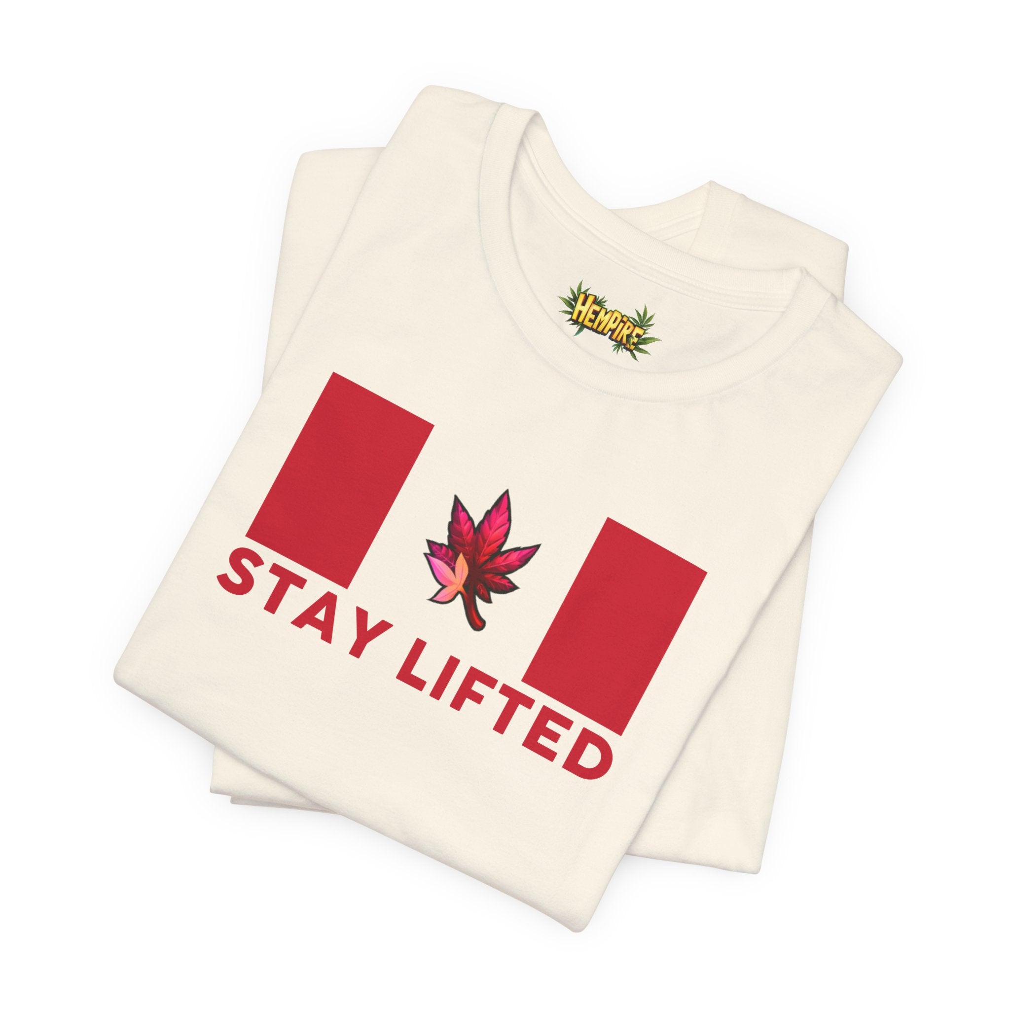 "Stay Lifted Canada" Short Sleeve Tee - High Roller Games Inc