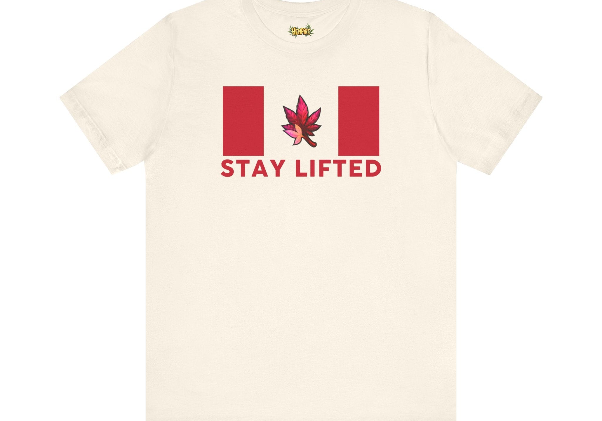 "Stay Lifted Canada" Short Sleeve Tee - High Roller Games Inc