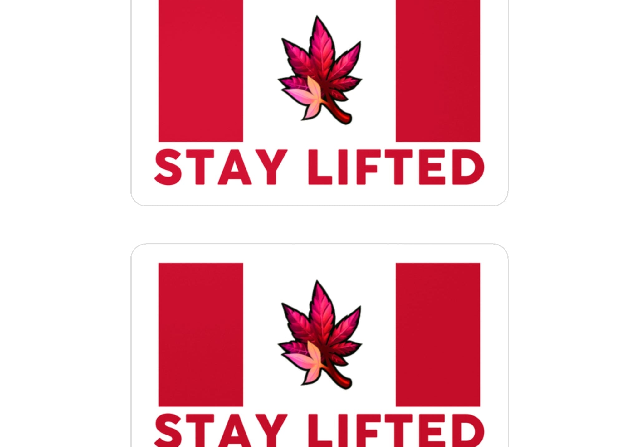 "Stay Lifted Canada" Stickers - High Roller Games Inc