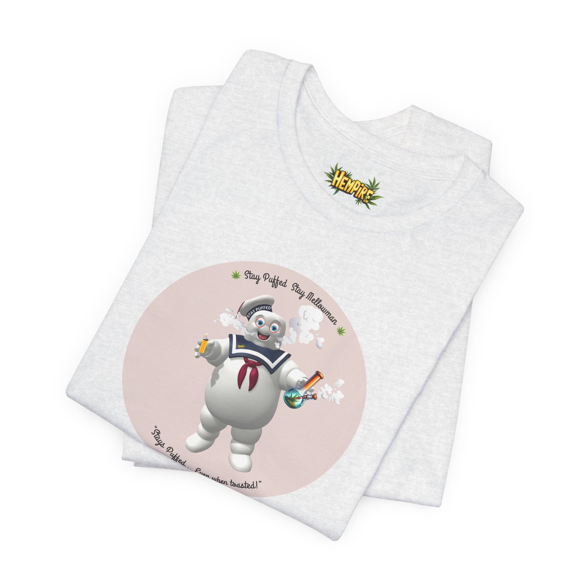 "Stay Puffed" Short Sleeve Tee - High Roller Games Inc